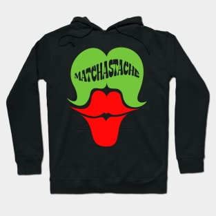 Matchastache Matcha green tea green mustache and red lips Hoodie